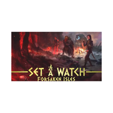 set a watch: forsaken isles